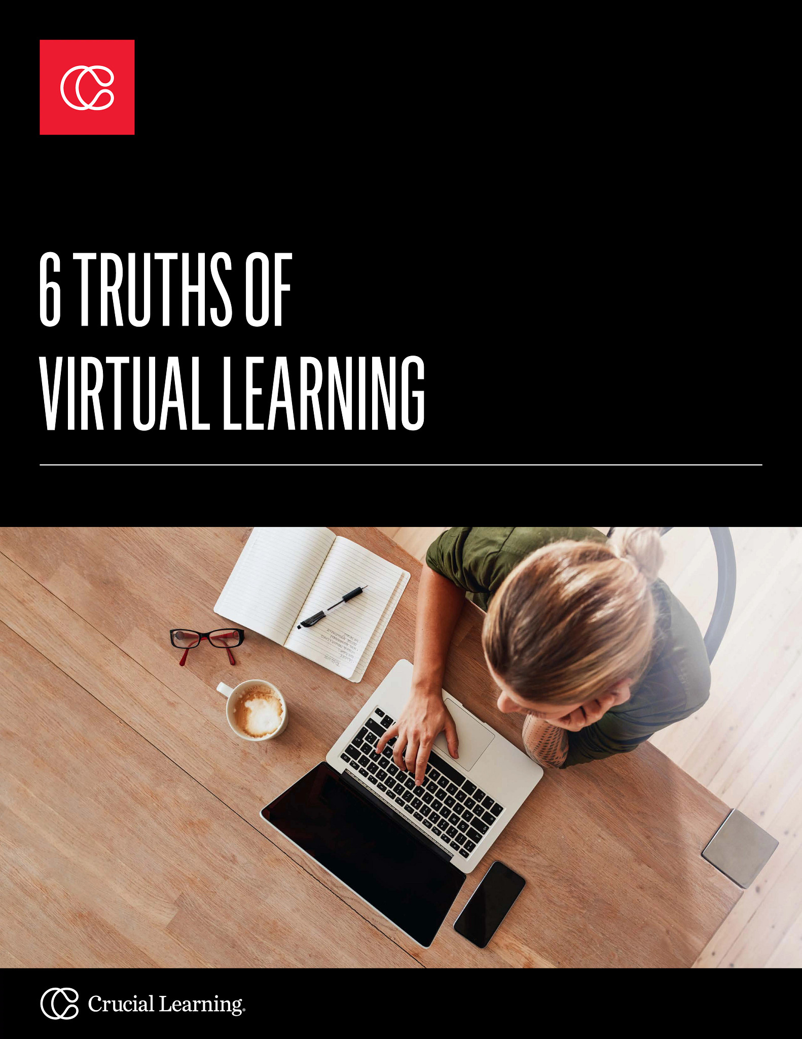 6 Truths of Virtual Learning