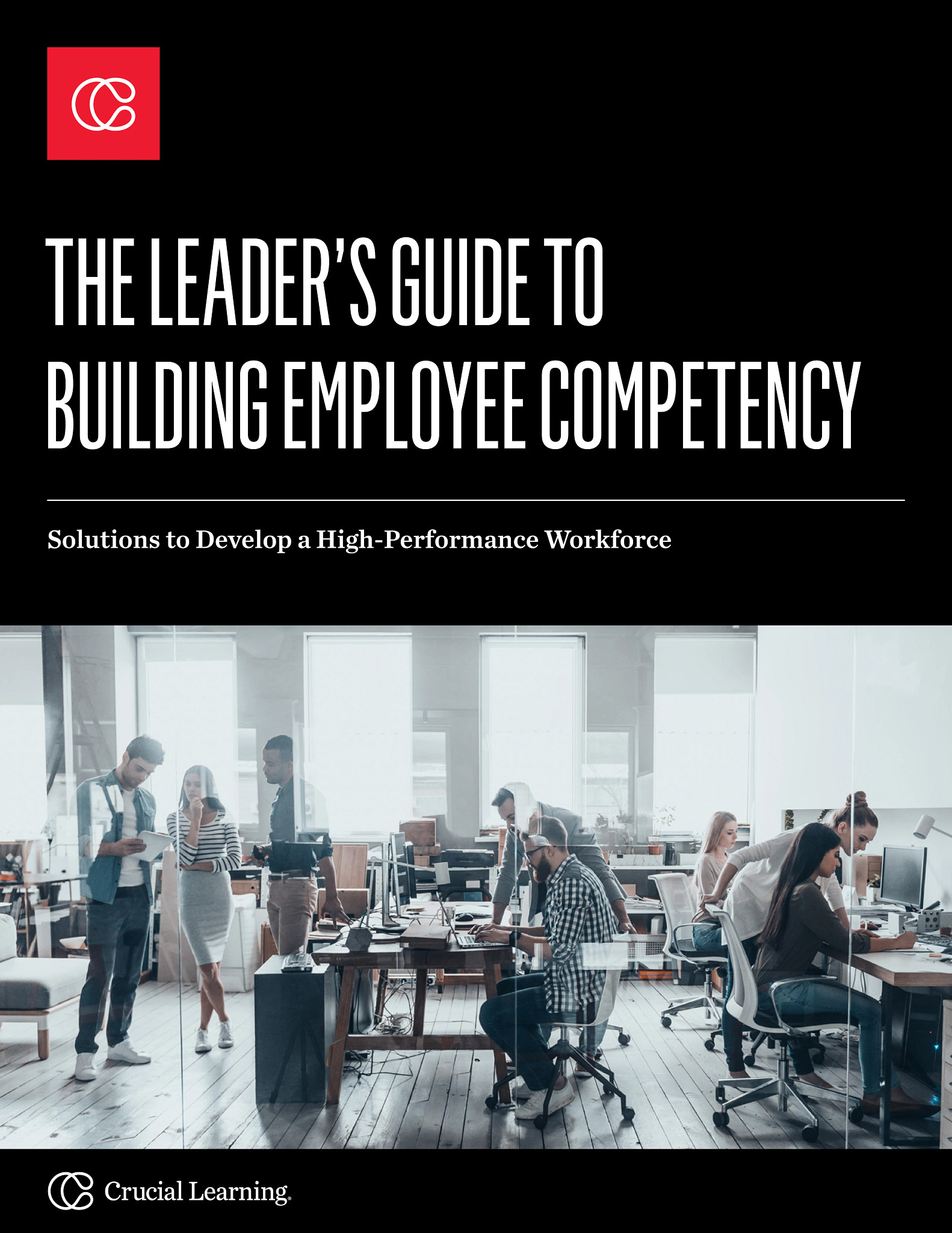 The Leader’s Guide to Building Employee Competency